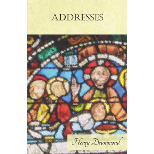 Addresses: With an Essay on Religion by James Young Simpson