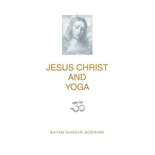 Jesus Christ and Yoga