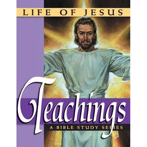 Life of Jesus: Teachings