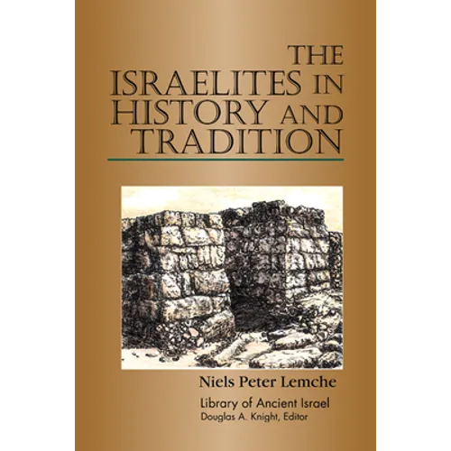 Israelites in History and Tradition