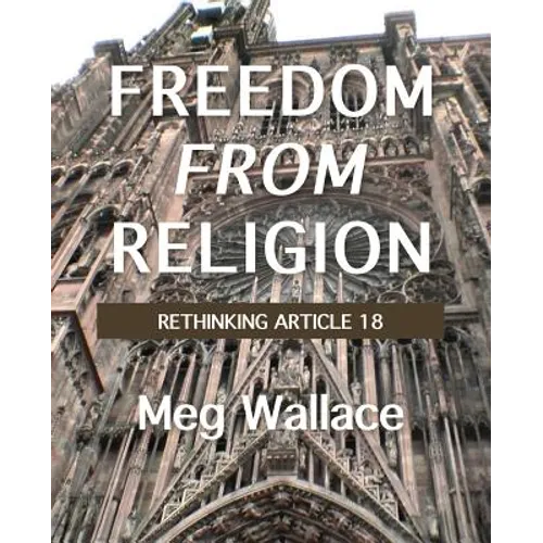 Freedom From Religion: Rethinking Article 18