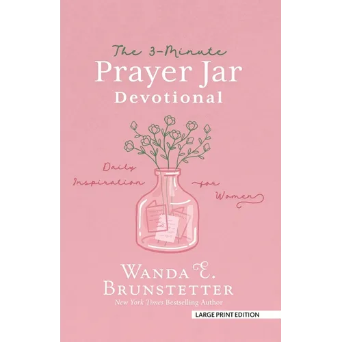 The 3-Minute Prayer Jar Devotional: Daily Inspiration for Women