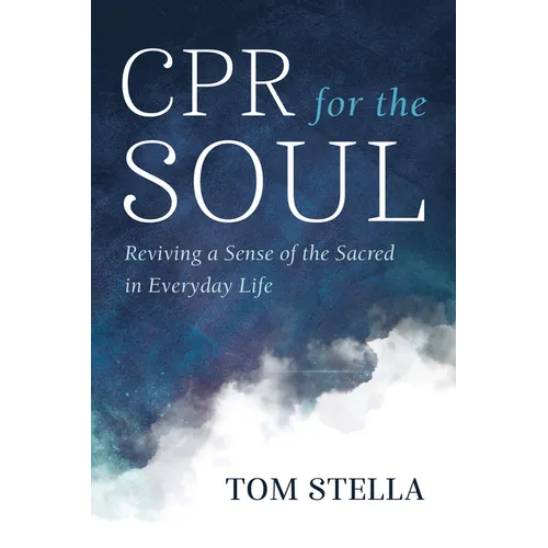 CPR for the Soul