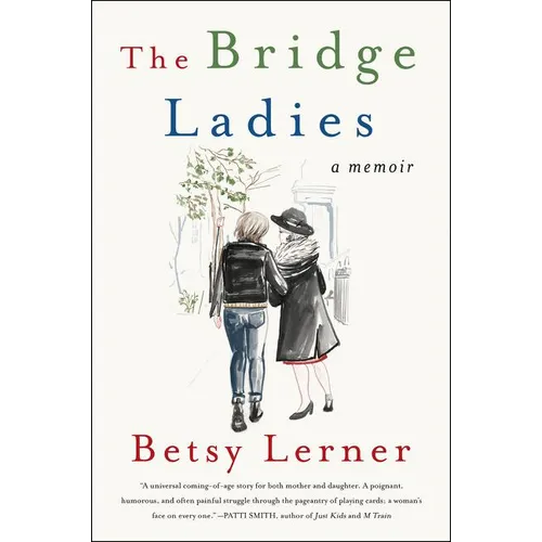 The Bridge Ladies: A Memoir