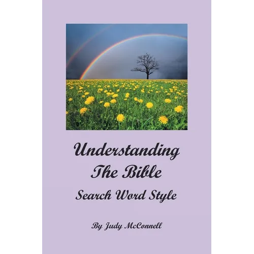Understanding the Bible: Search Word Style