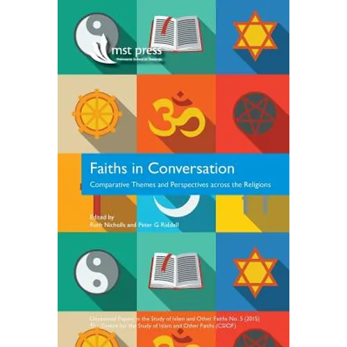 Faiths in Conversation: Comparative Themes and Perspectives across the Religions
