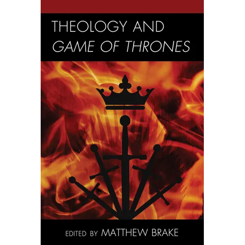 Theology and Game of Thrones