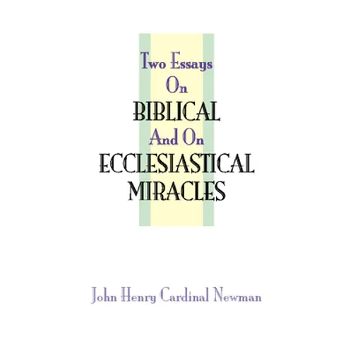 Two Essays on Miracles