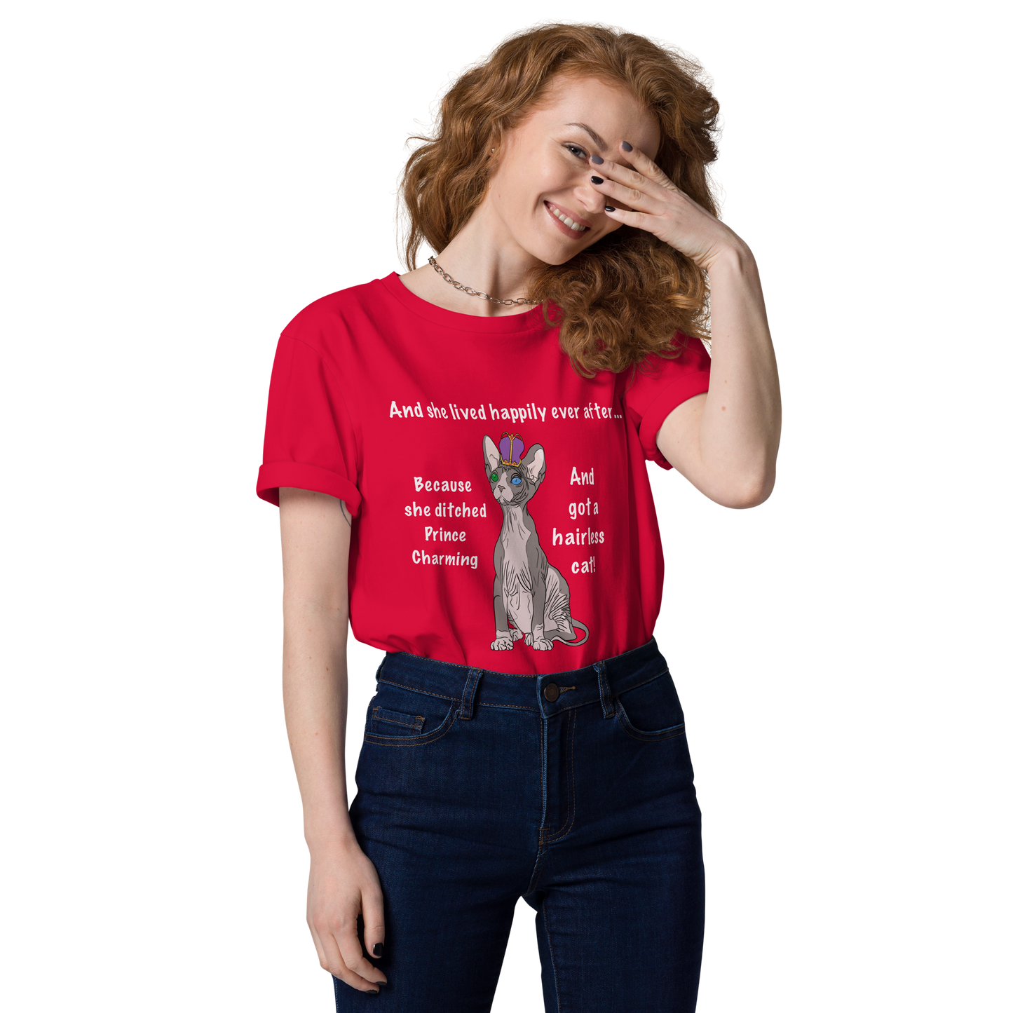 "DITCHED PRINCE CHARMING & GOT A SPHYNX CAT" ECO TEE