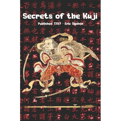 Secrets of the Kuji