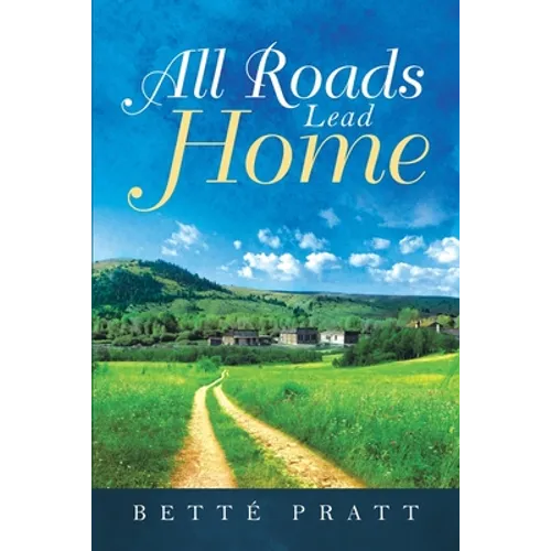 All Roads Lead Home