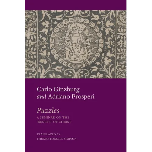 Puzzles: A Seminar on the 'Benefit of Christ'