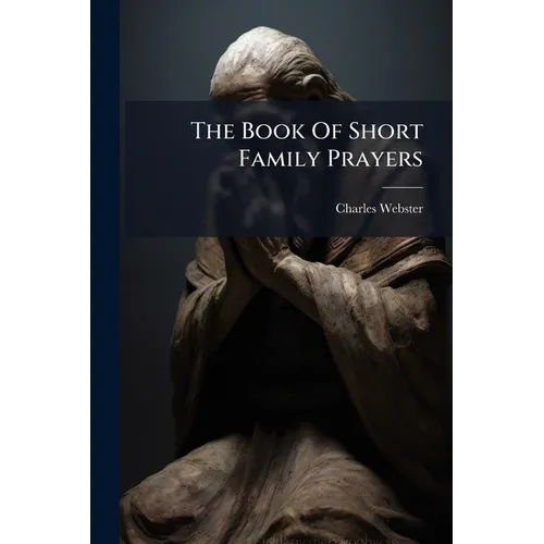 The Book Of Short Family Prayers