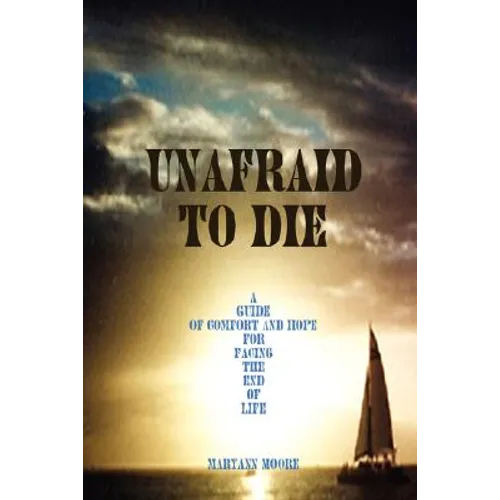 Unafraid To Die