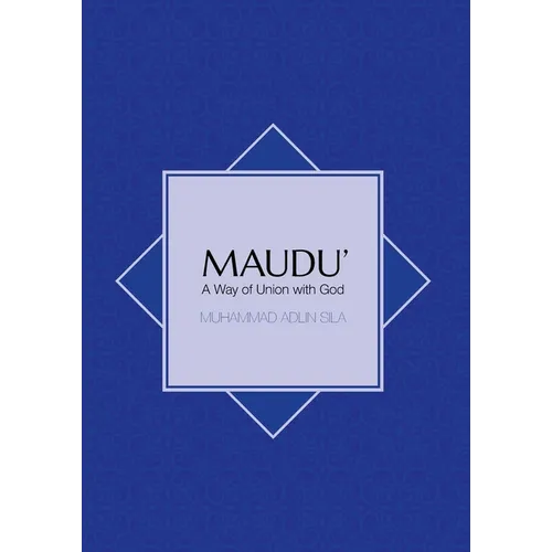 Maudu': A Way of Union with God