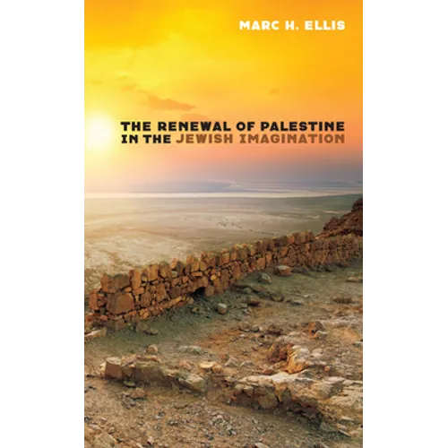 The Renewal of Palestine in the Jewish Imagination