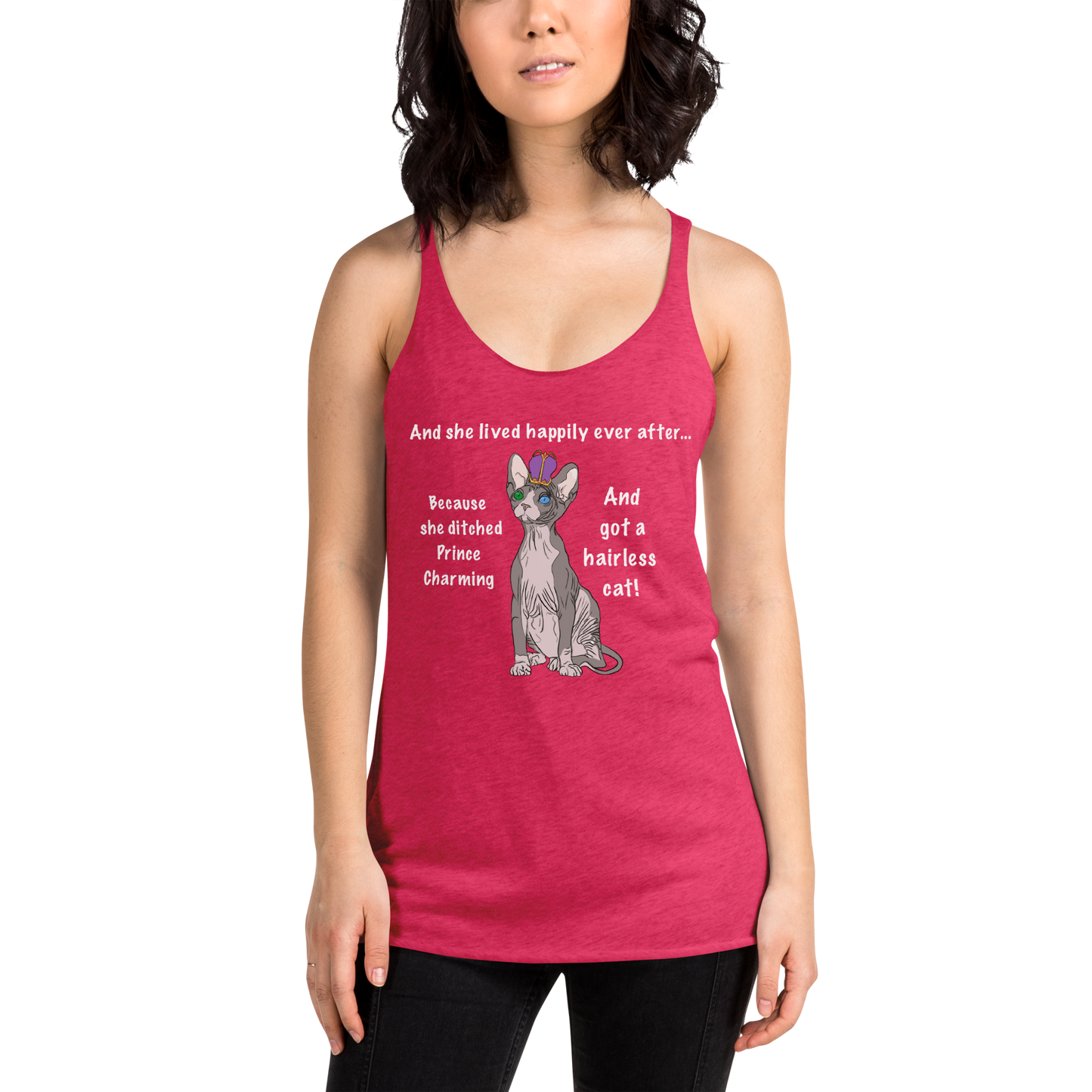 "DITCHED PRINCE CHARMING & GOT A SPHYNX" TANK