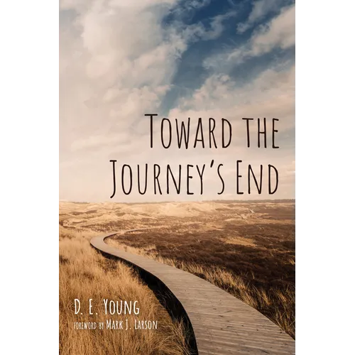 Toward the Journey's End