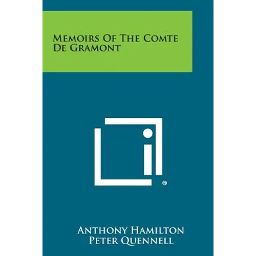 Memoirs of the Comte de Gramont