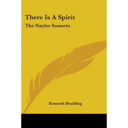 There Is A Spirit: The Nayler Sonnets