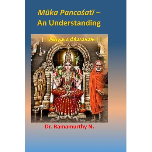 Mūka Pancaśatī: An Understanding