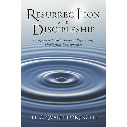 Resurrection and Discipleship