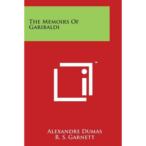The Memoirs of Garibaldi