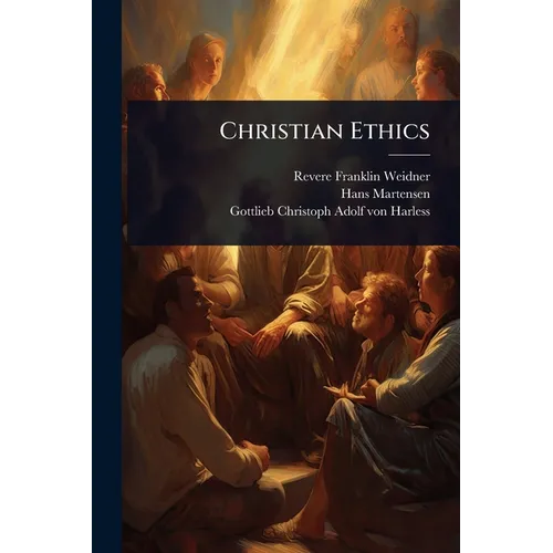 Christian Ethics