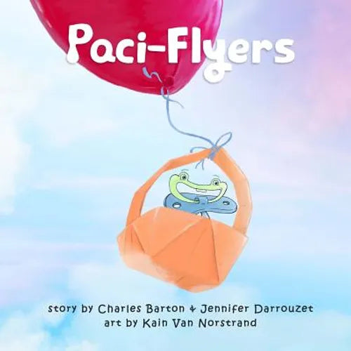 Paci-Flyers: Farewell to pacifiers