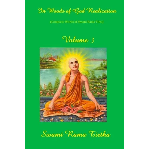 In Woods Of God Realization - Volume III