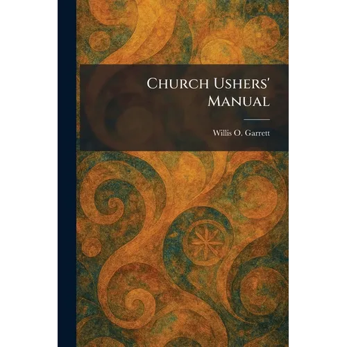 Church Ushers' Manual