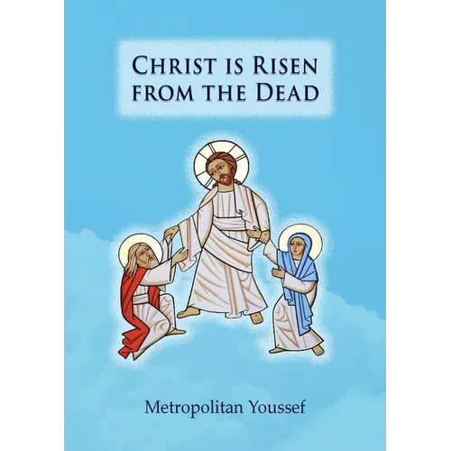 Christ is Risen from the Dead