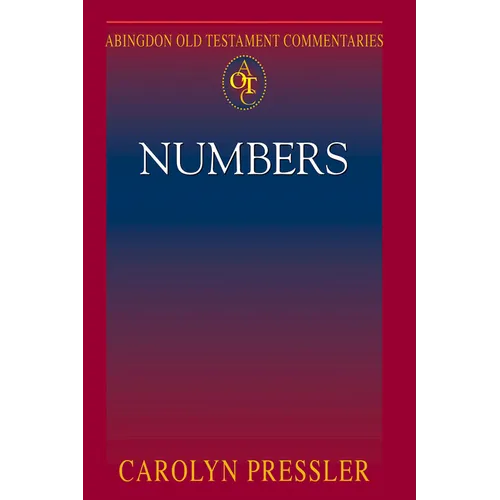 Abingdon Old Testament Commentaries: Numbers